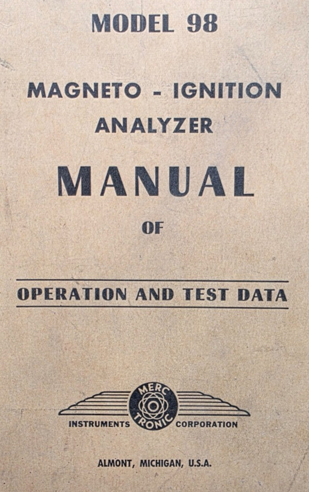 Merc-o-tronic Model 98 Magneto Ignition Analyzer Manual Operation Test Data 1966