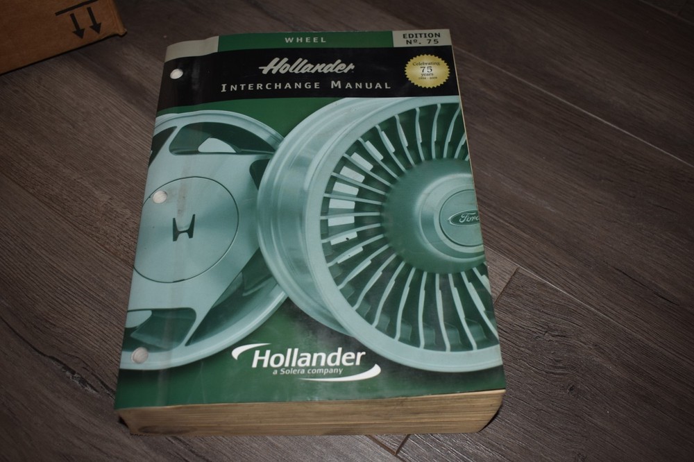 Hollander Wheel Interchange Manual 75th edition 2009