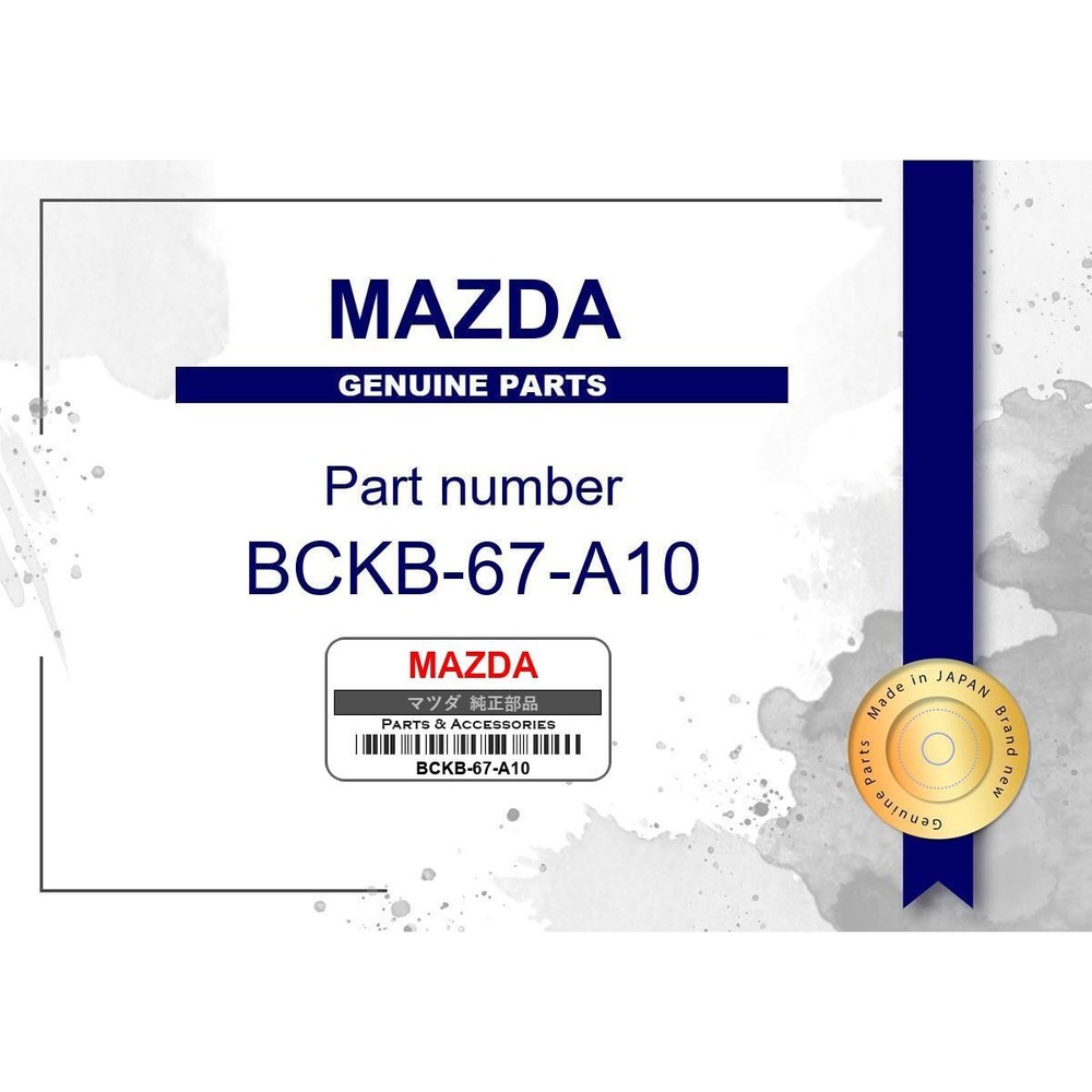 Genuine Mazda Code - Part No. BCKB-67-A10 (BCKB67A10)