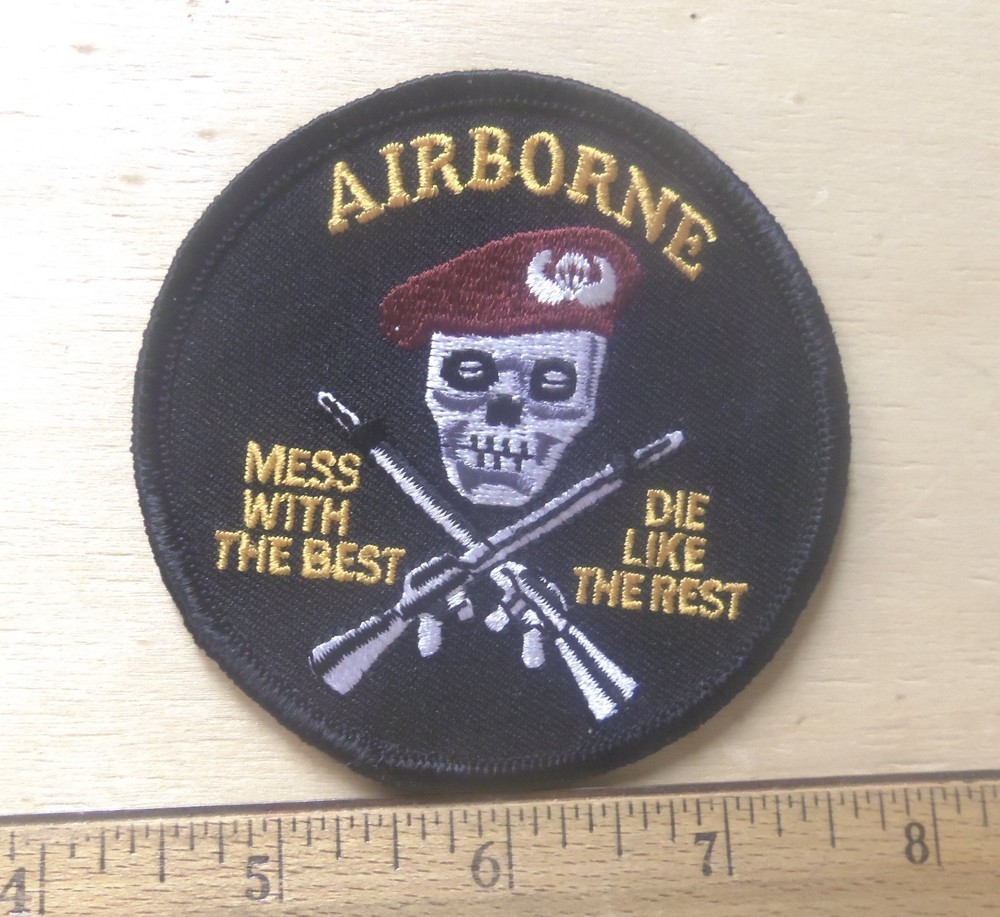 Airborne Mess With The Best Embroidered Patch