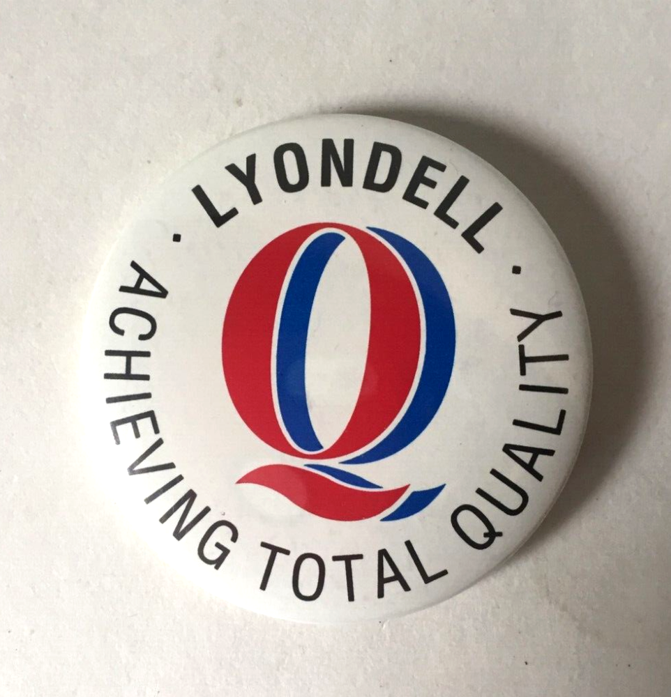 LyondellBasell LYONDELL "Achieving Quality" 2-1/4" PINBACK BUTTON