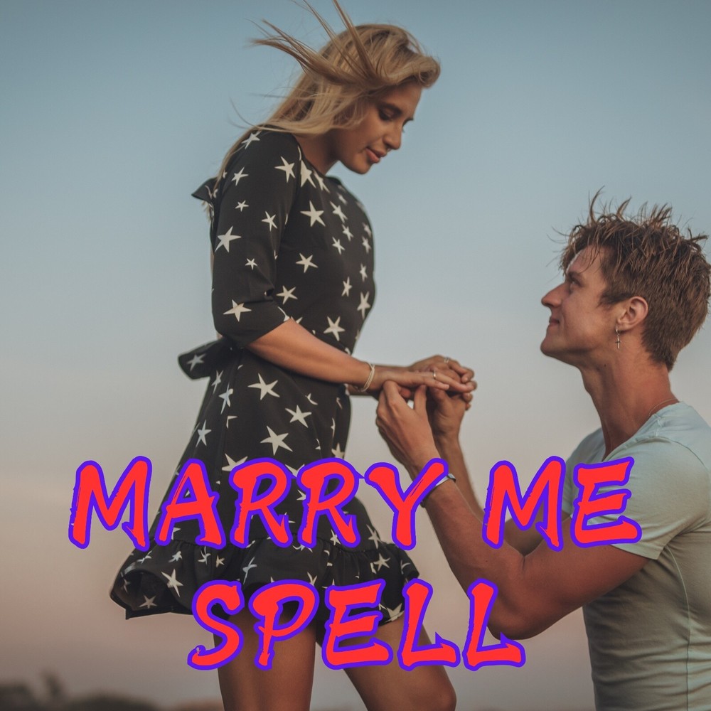 Marry Me Spell