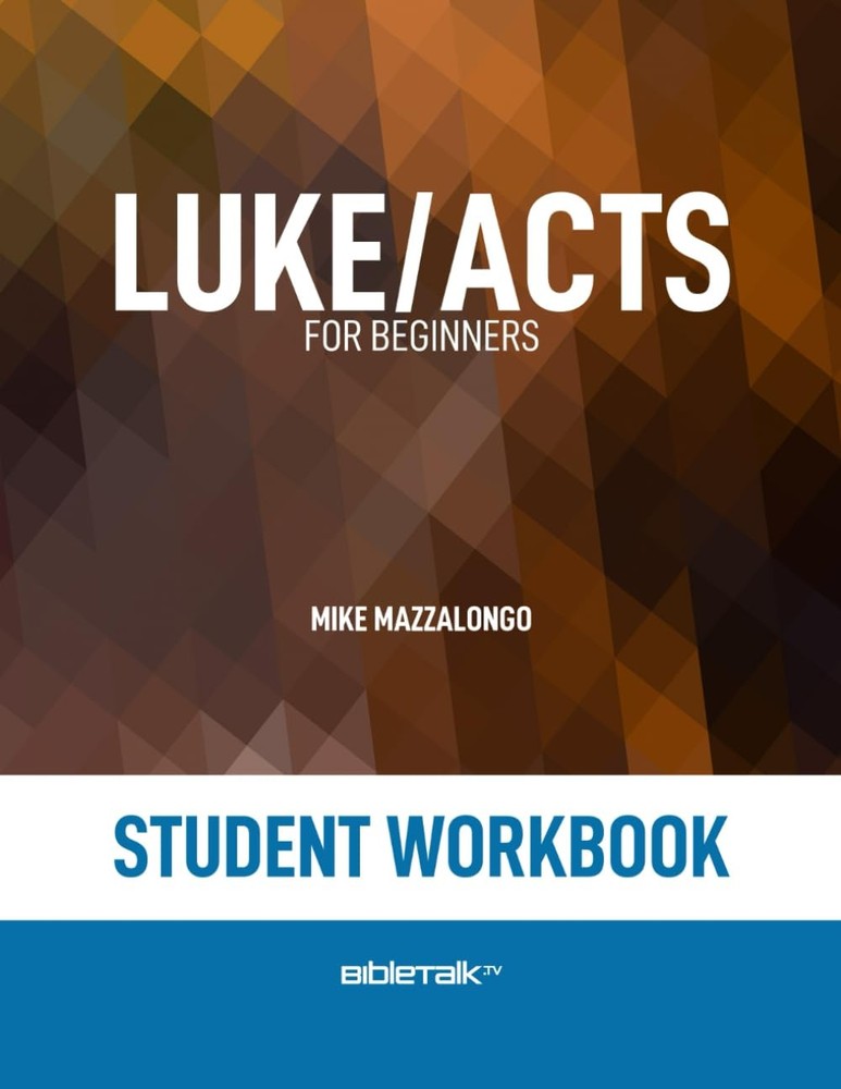 Luke/Acts for Beginners – Student Workbook