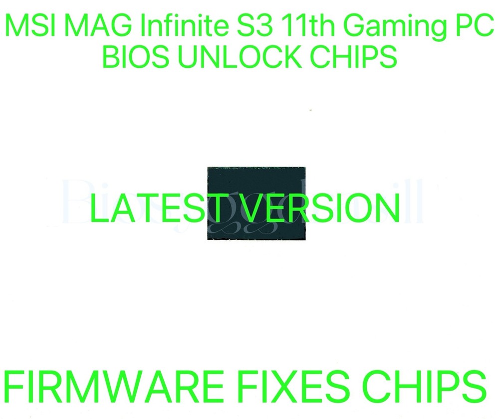 MSI MAG Infinite S3 11th Gaming, NO PASSWORD FIRMWARE BIOS CHIP LATEST VERSION