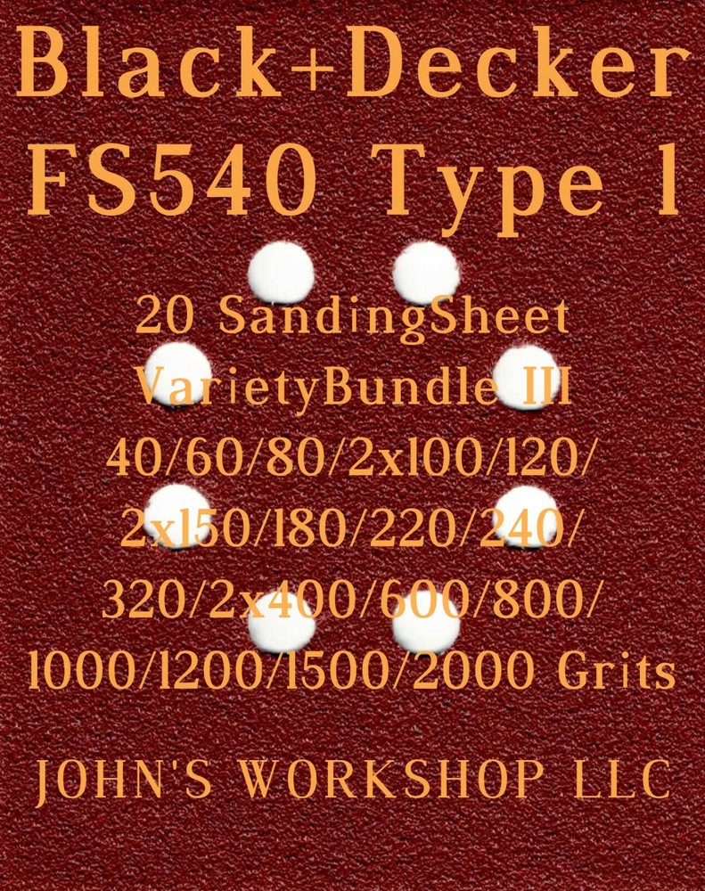 Black+Decker FS540 Type 1 - 17 Different Grits - 20 Sheet Variety Bundle III