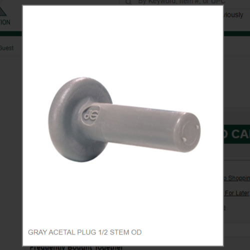 GRAY ACETAL PLUG 1/2 STEM OD # PI0816S