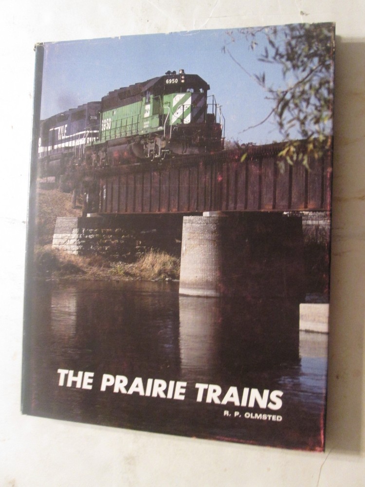 The Prairie Trains - Robert Olmsted