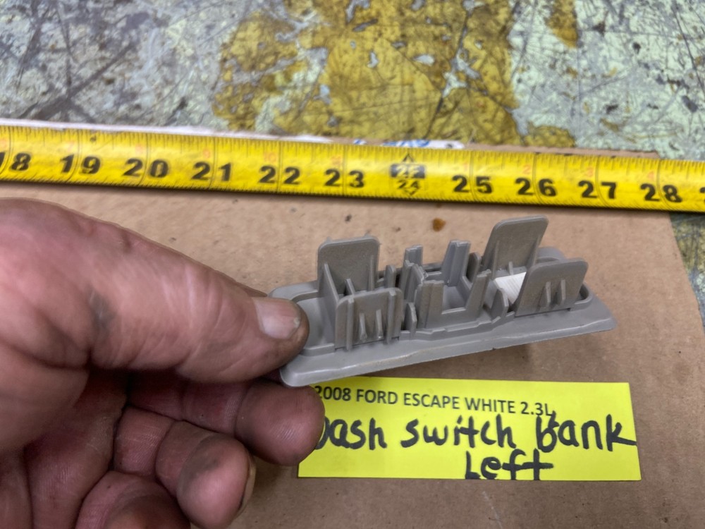 05-08 ESCAPE 2.3L DASH SWITCH BLANK