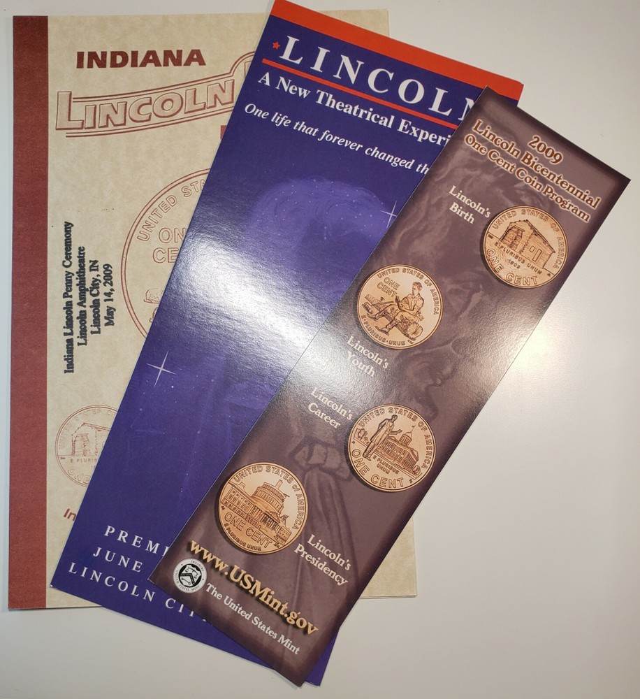 2009 Lincoln Formative Years Launch Ceremony / One Cent Unveiling Program