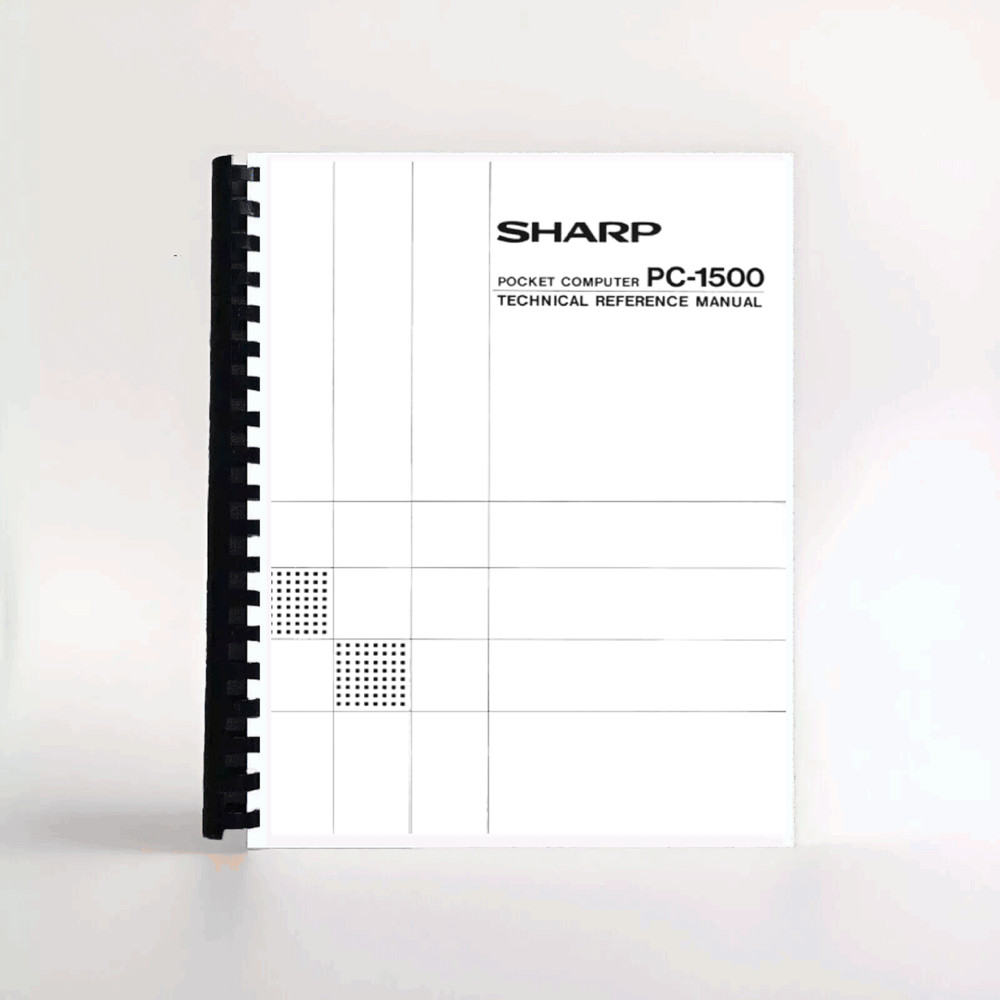 Technical Reference Manual for SHARP Pocket Computer PC-1500 C-1500A Calculator