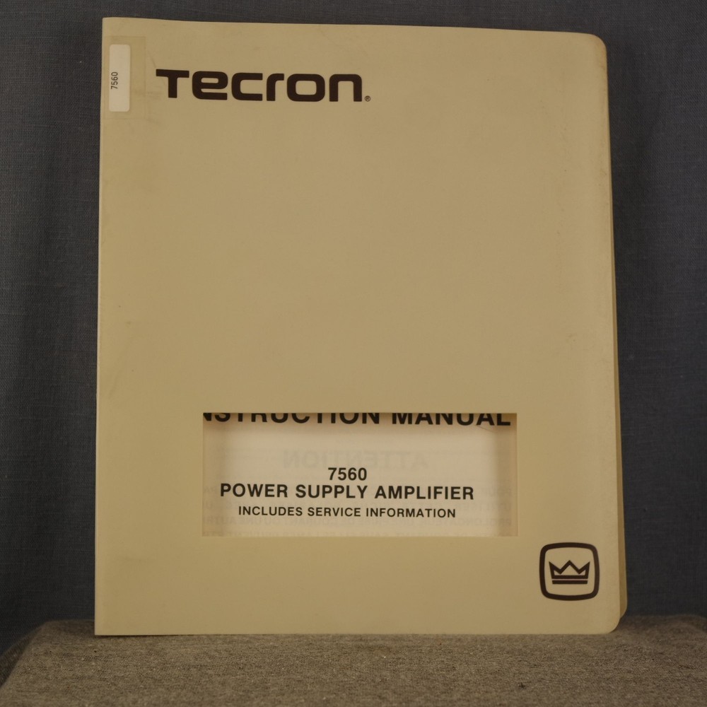 TECRON Power Supply Amplifier Model 7560 Instruction Manual & Service #2