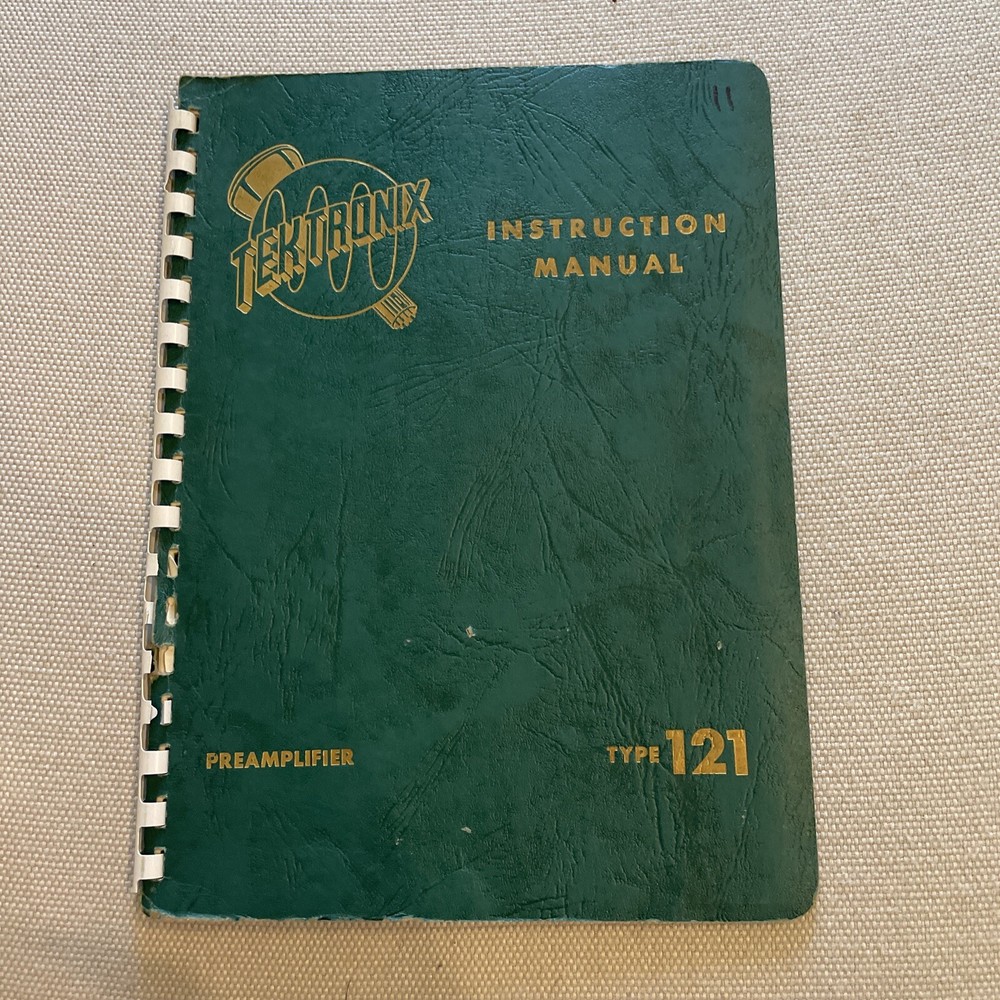 Tektronix Type 121 Wide-Band Preamplifier ~ Instruction Manual