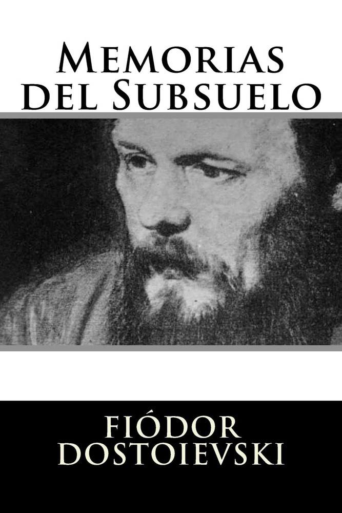 Memorias Del Subsuelo (Spanish Edition)