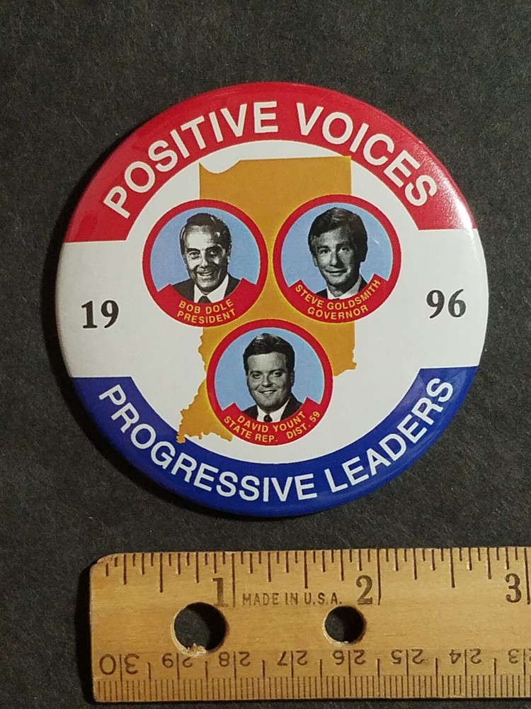 Dole Goldsmith Yount, 1996 Indiana Pinback Button