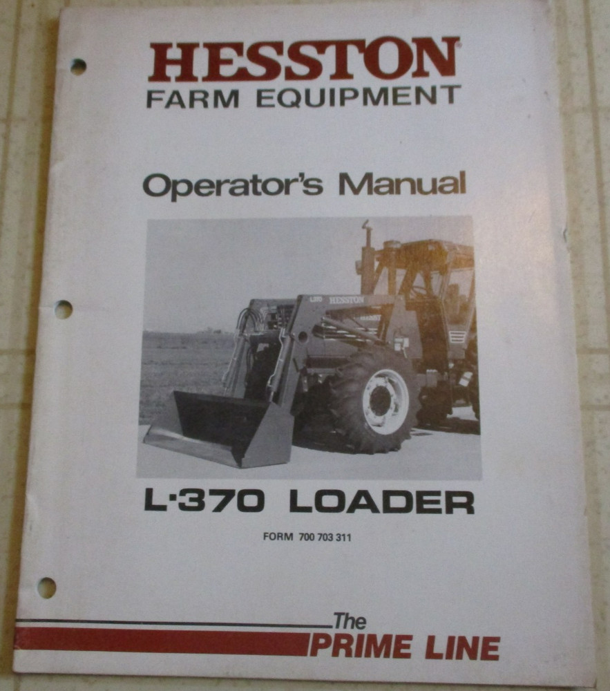Hesston  L-370  Loader Operators Manual