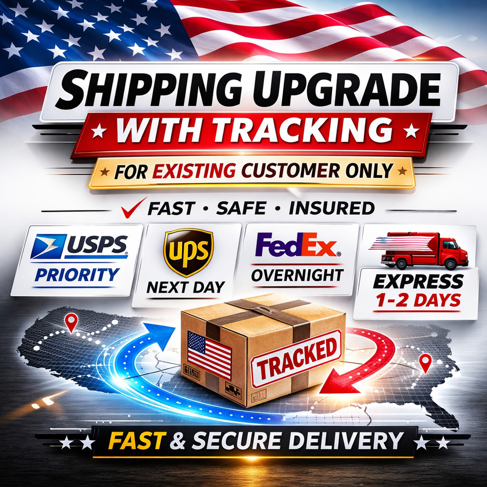 Shipping Upgrade with Tracking – For Existing Order Only
