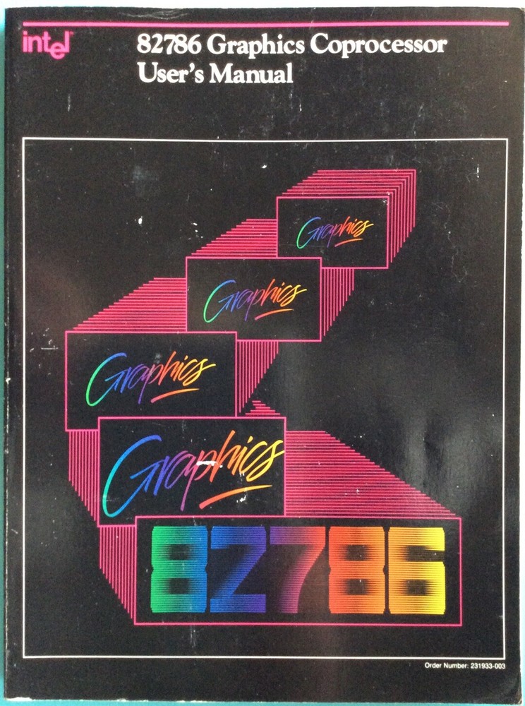 Intel 82786 Graphics Coprocessor User’s Manual
