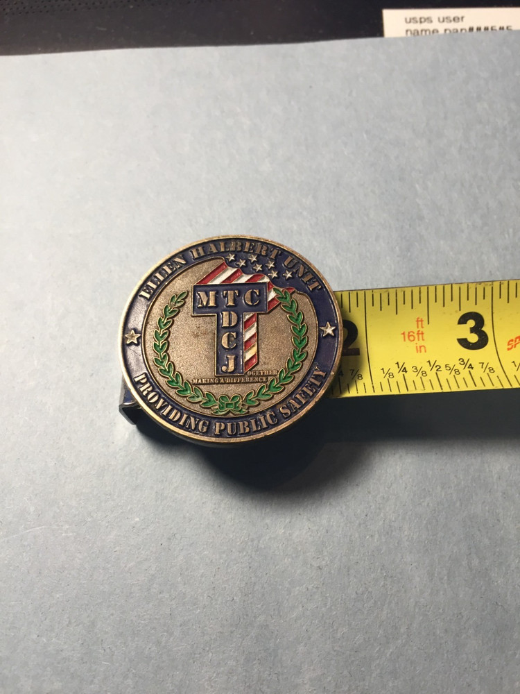 Ellen Halbert Unit -"Providing Public Safety" Challenge Coin -
