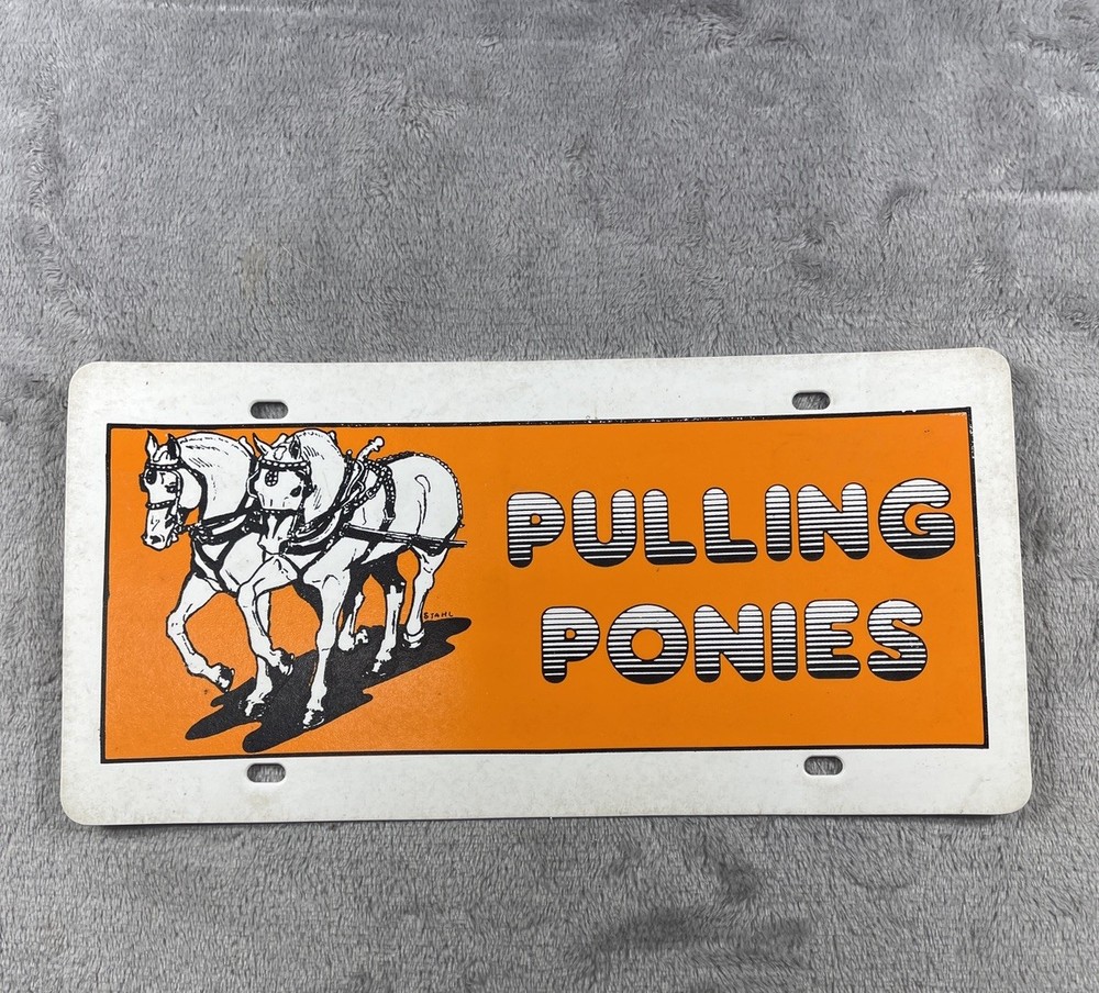 Vintage Novelty License Plate Pulling Ponies Work Horses Plastic