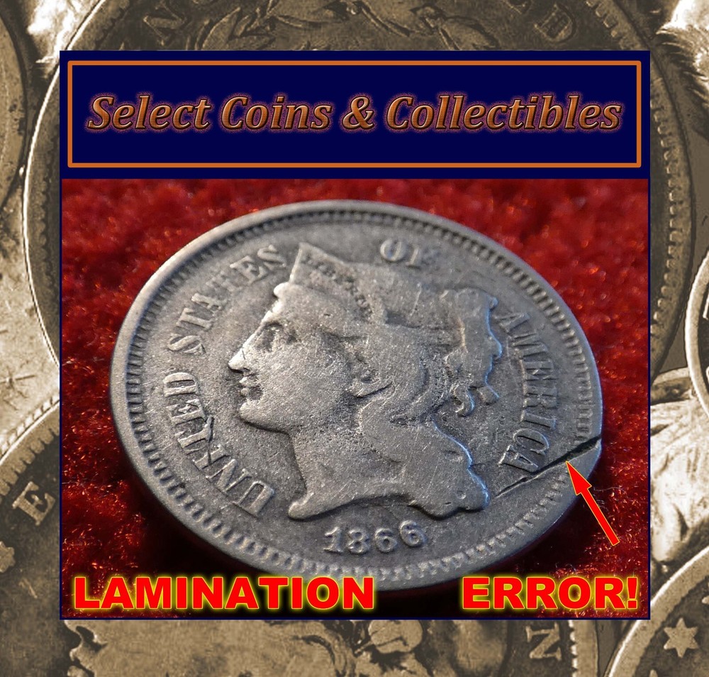 1866 Three Cent Nickel Detached Lamination Error! #3427