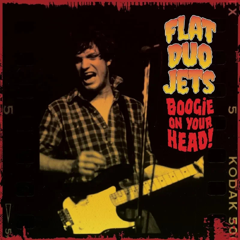 RECORD STORE DAY 2026 FLAT DUO JETS / BOOGIE ON YOUR HEAD!