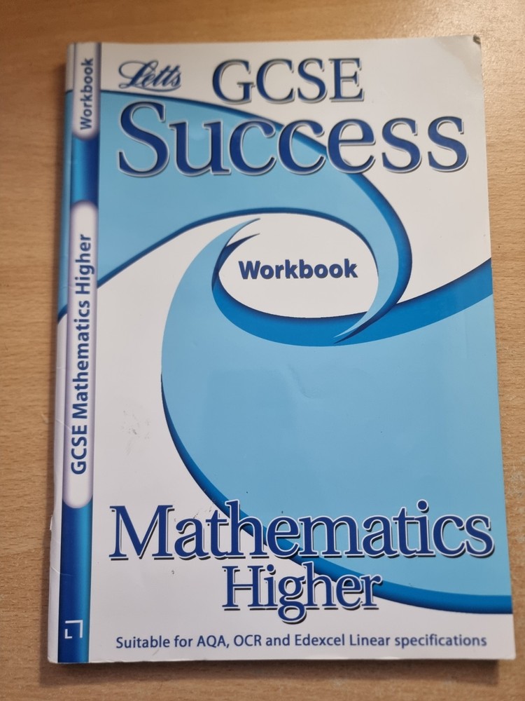 Letts GCSE Success Mathematics Higher Workbook