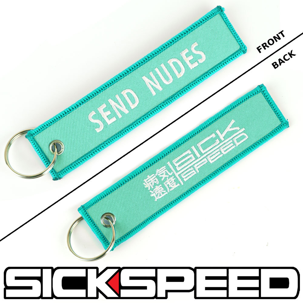 SICKSPEED SEND NUDES KEYTAG KEYCHAIN