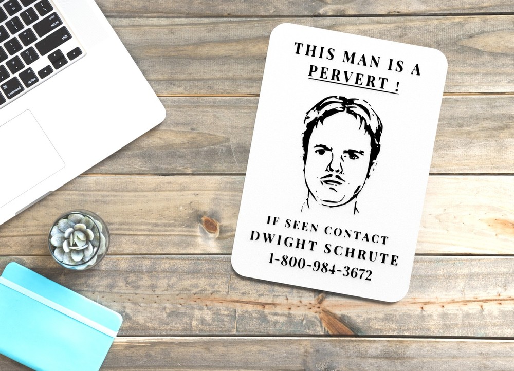 This Man Is A Pervert | Funny Sign for Home or Office