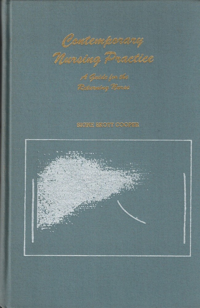 Nursing Practice, Hospital Nurses, Signe Cooper, Professional Nurse SIGNED 1970