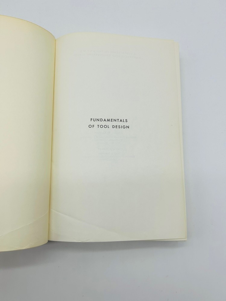 Fundamentals of Tool Design 1962 ASTME Prentice-Hall