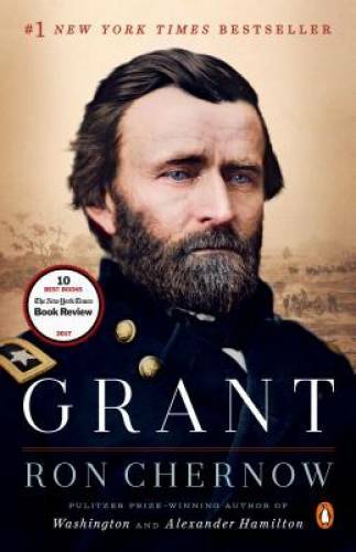 Grant - Paperback By Chernow, Ron - VERY GOOD