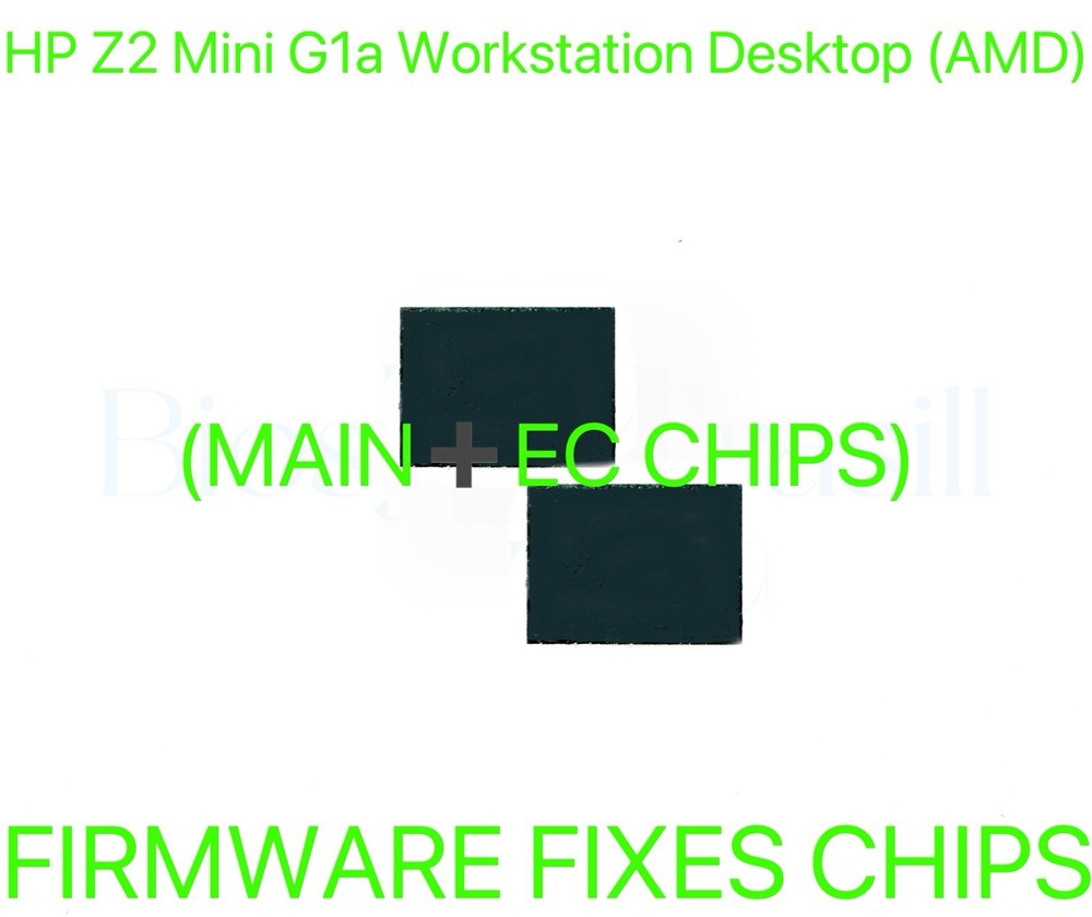HP Z2 Mini G1a Workstation Desktop PC, FIRMWARE FIXES BIOS CHIP (MAIN➕EC CHIPS)