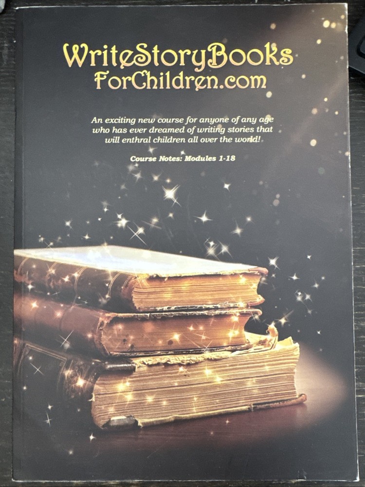 Writestorybooksforchildren.com Modules 1-18