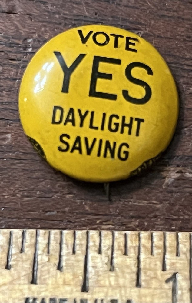 Vote Yes for Daylight Saving Pinback Button