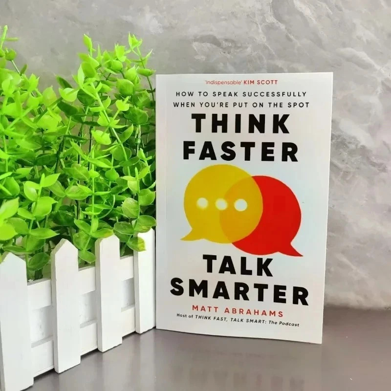 Think Faster Talk Smarter: How to Speak book