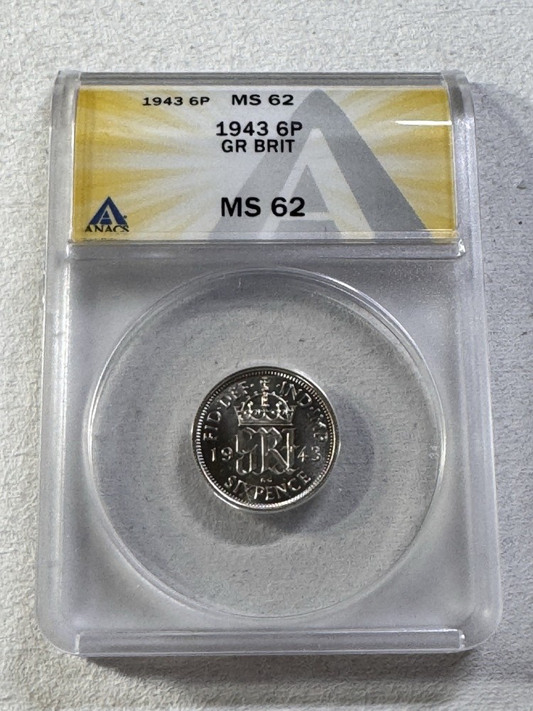 1943 Great Britain Silver 6 Pence Graded MS 62 by ANACS