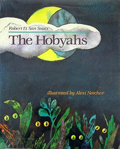 Hobyahs, The - Unknown Binding By San Souci, Robert D - GOOD