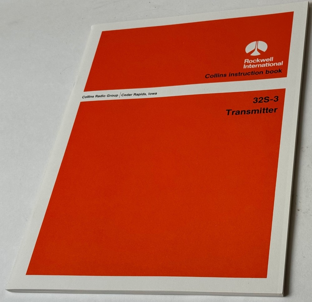 INSTRUCTION BOOK/MANUAL: COLLINS 32S-3 TRANSMITTER, NEW - ORIGINAL