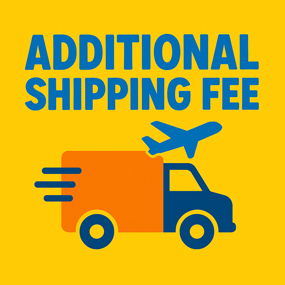 Additional shipping cost