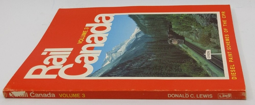 Rail Canada, Vol. 3 Paperback Book By Donald C Lewis EX