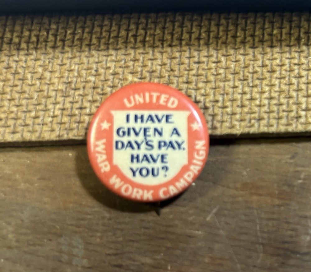 6 Vintage WWI WWII War Related Pinbacks