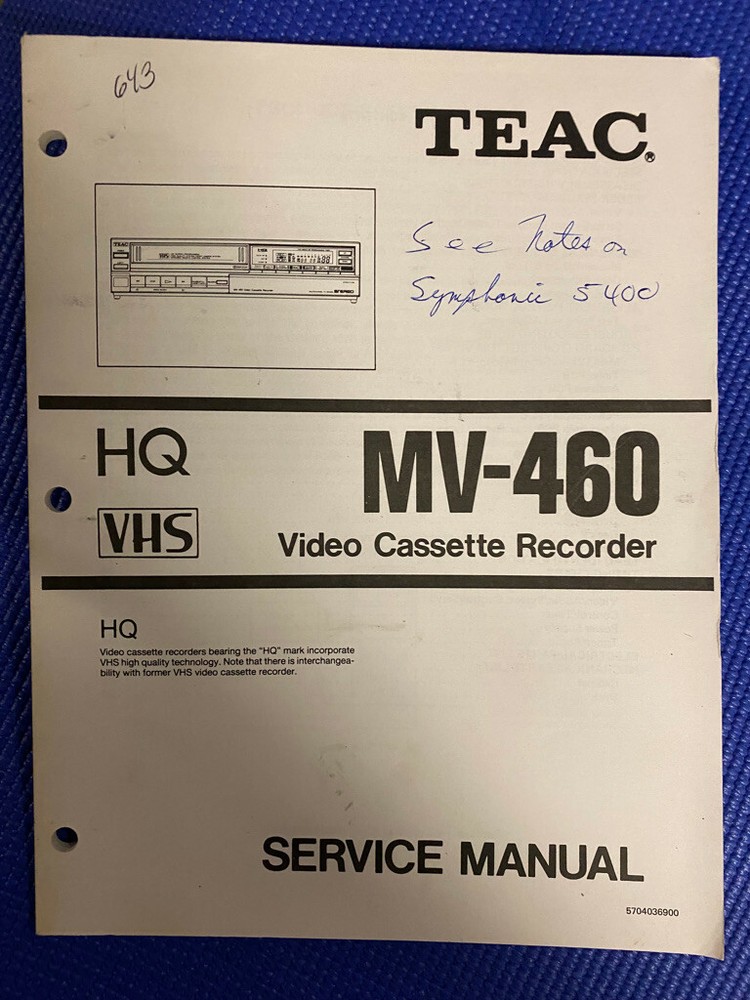 TEAC MV-460 MV460 VCR Service Manual *ORIGINAL**