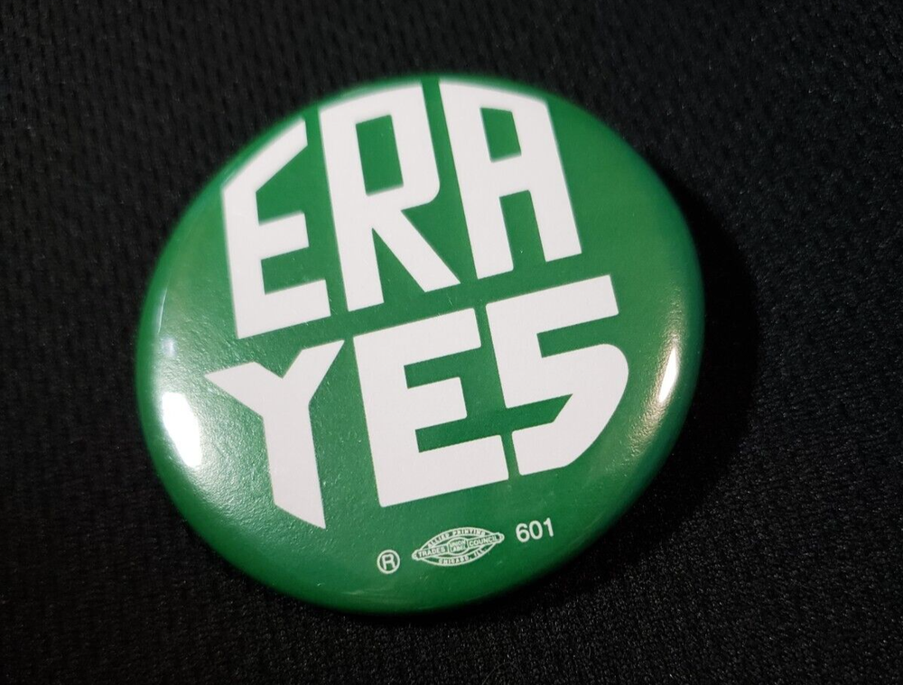ERA Equal Rights Amendment Button NEW - Lot of 2 (two) ERA buttons !