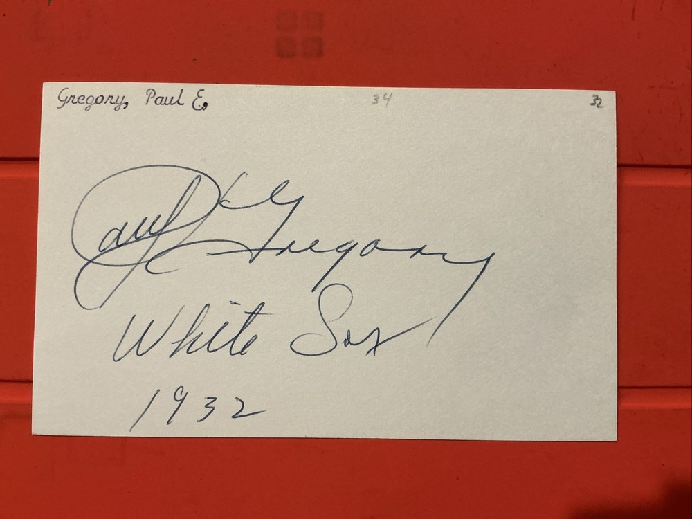 Paul Gregory🔥🔥MLB Debut: 1932 Chicago White Sox 🔥🔥Autograph🔥🔥