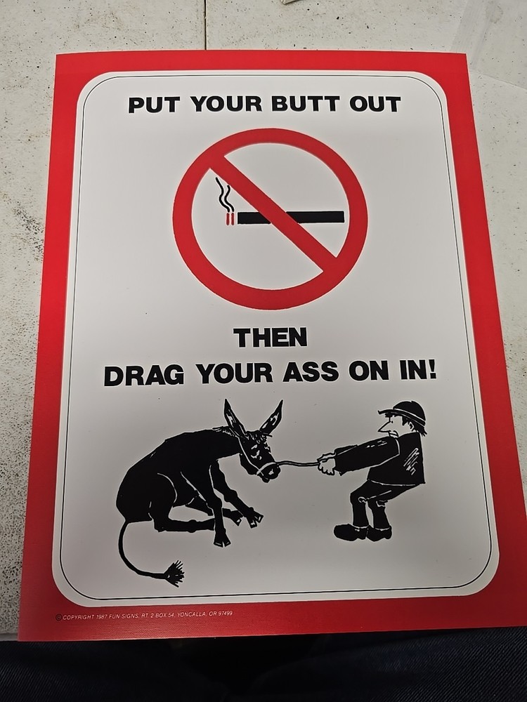 1987 Unique No Smoking Sign
