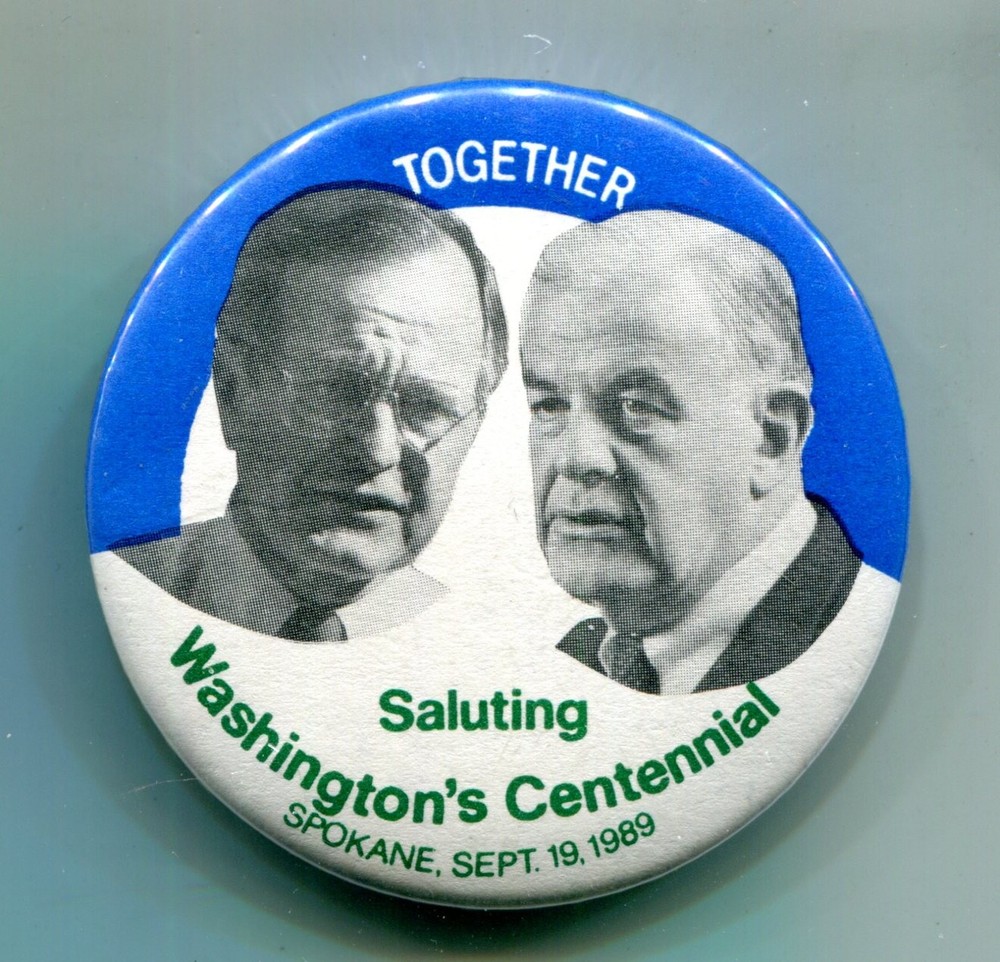 Bush Foley, Washington's Centennial Pinback Button Spokane 1989