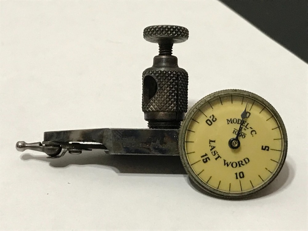 Vintage H.A. Lowe "Last Word" Universal Test Indicator - Model C