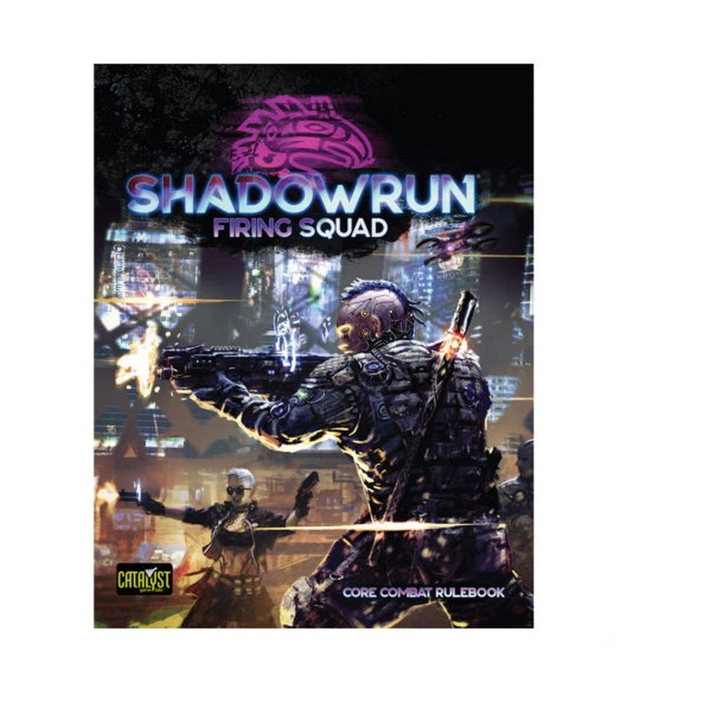 Catalyst Shadowrun 6E Firing Squad VG+/NM