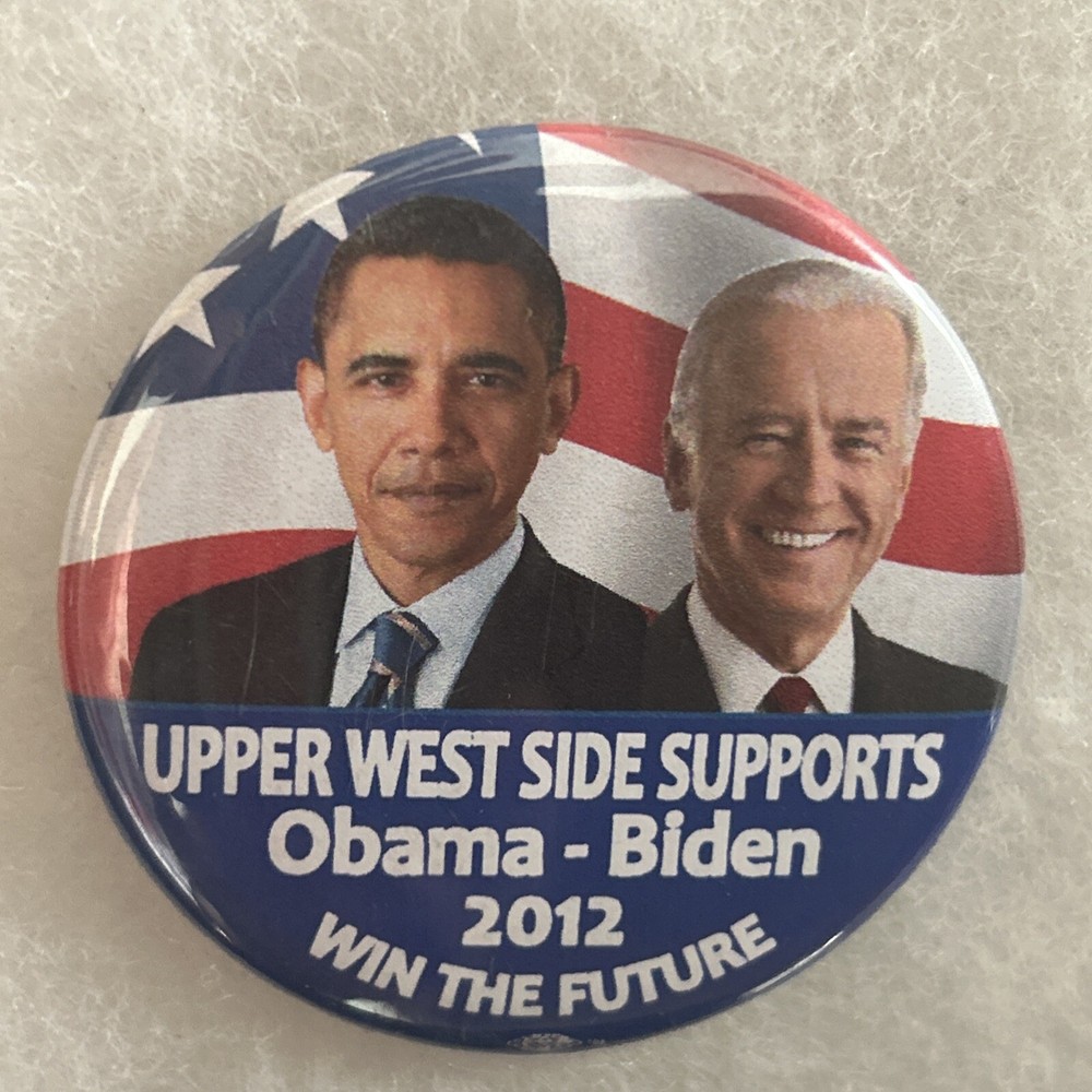 Upper West Side Supports Obama Biden 2012 Win The Future  2 1/4” pinback button