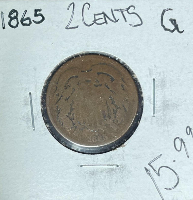1865 TWO CENT PIECE ~ GOOD ~NICE COIN~